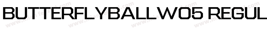 ButterflyBallW05 Regular字体转换